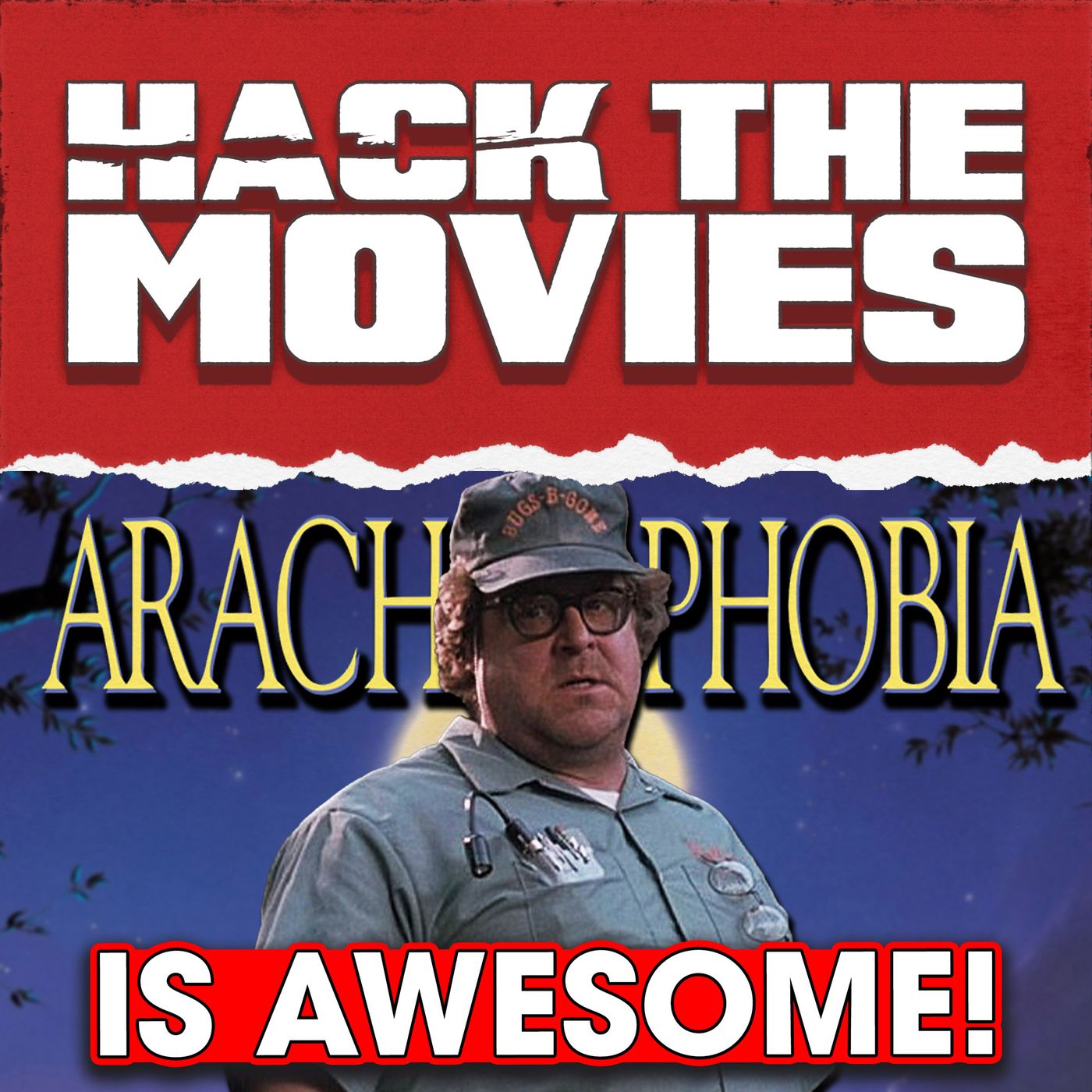 Arachnophobia Is Awesome! - Hack The Movies (#332)