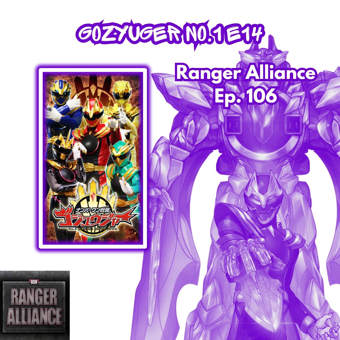 Ranger Alliance Episode 106 Gozyuger No.1 Ep 14