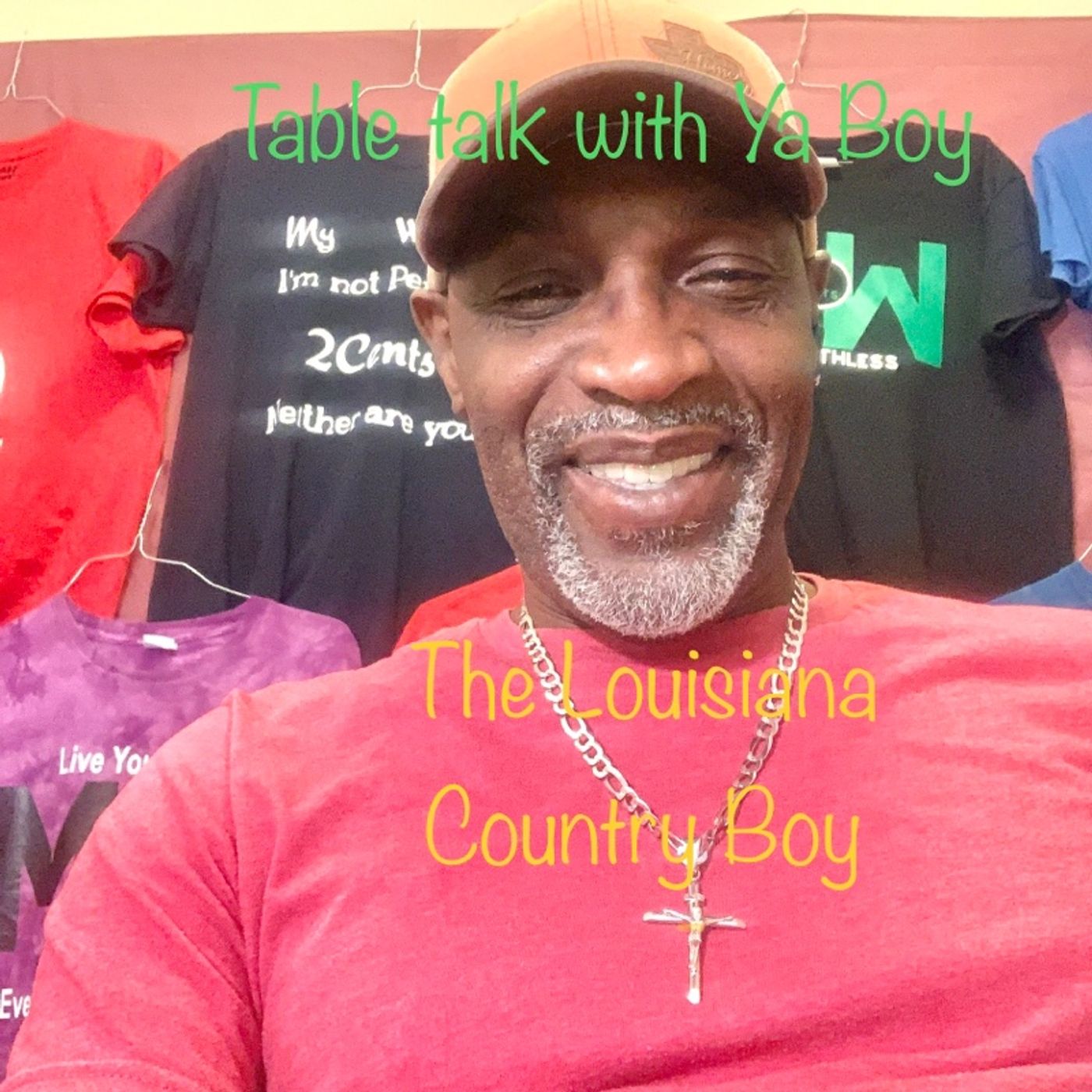 My Worthless 2cents with Ya Boy The Louisiana Country Boy
