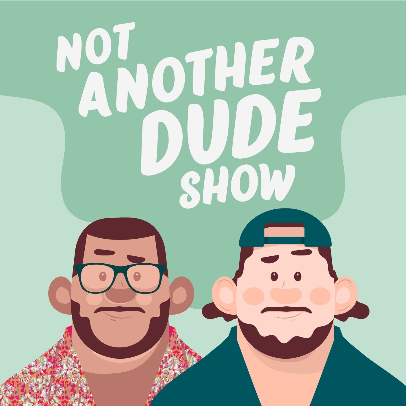 Not Another Dude Show