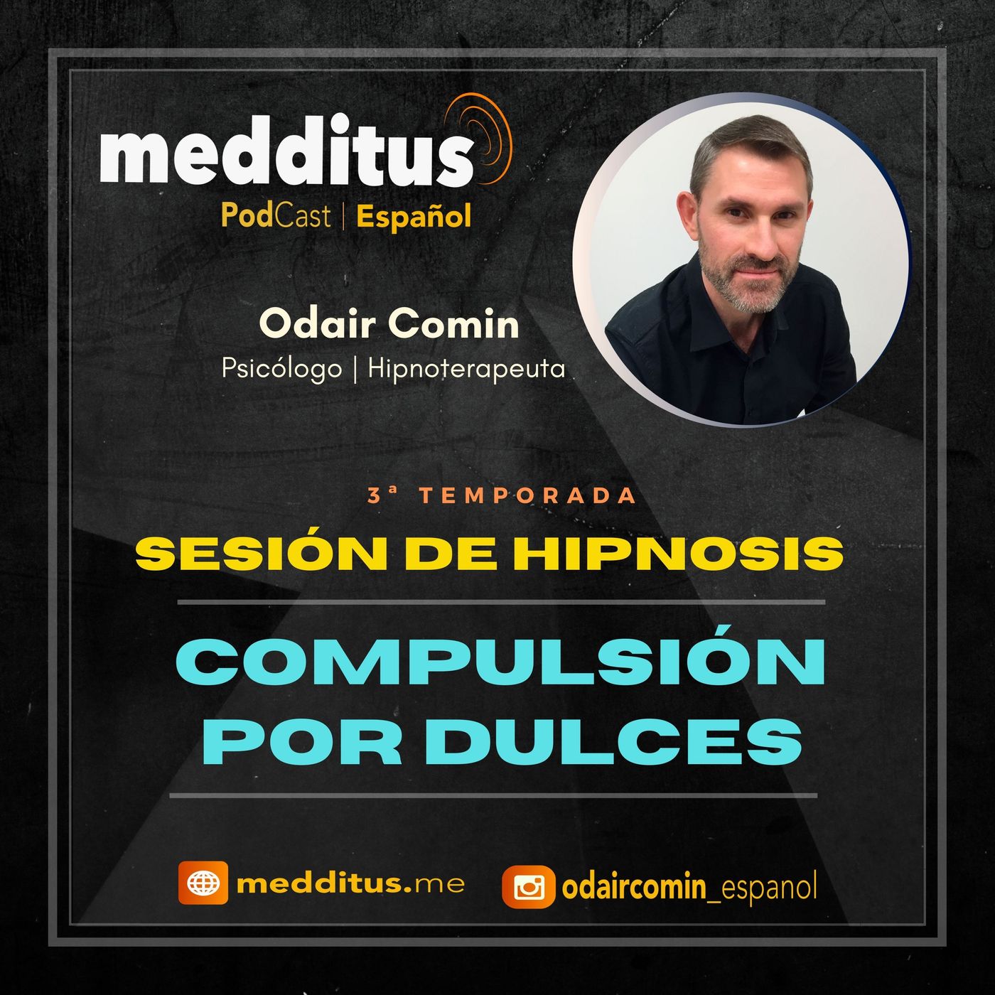 #79 Hipnosis para Compulsión por Dulces | Odair Comin