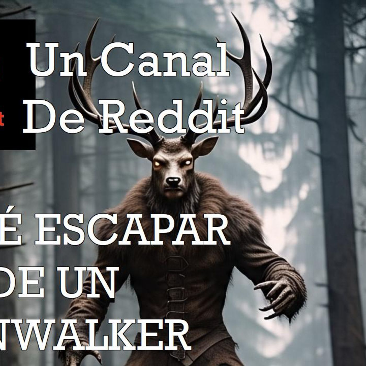 LOGRÉ ESCAPAR DE UN SKINWALKER | Un Canal de Reddit episode artwork
