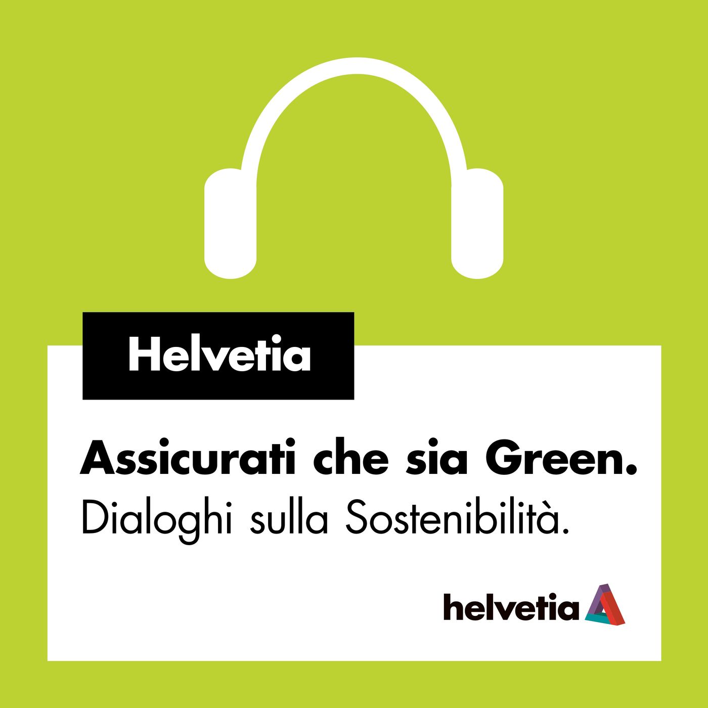 Assicurati che sia Green. Dialoghi sulla sostenibilità