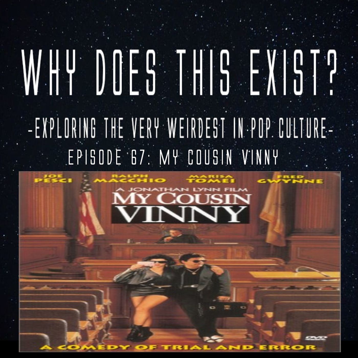 Episode 67: My Cousin Vinny episode artwork