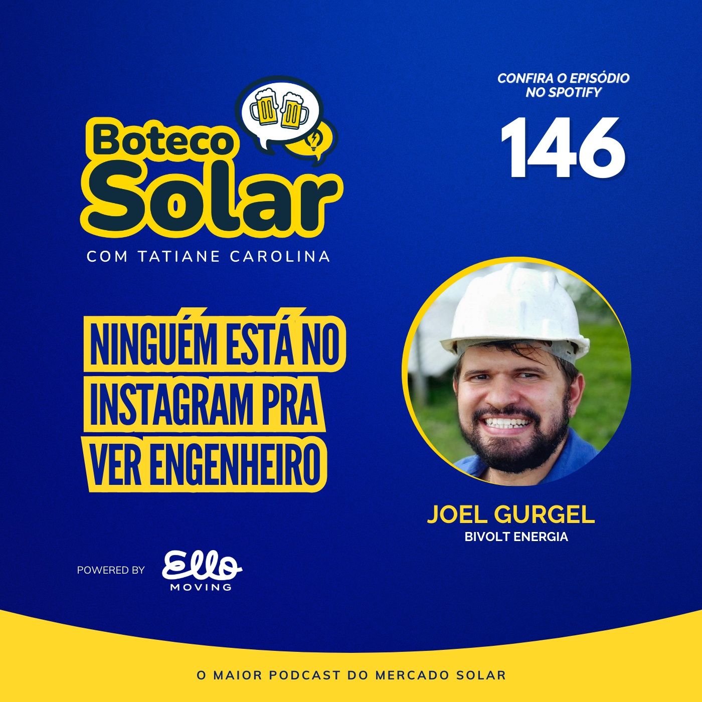 EP146 - Joel Gurgel | Ninguém está no Instagram pra ver engenheiro