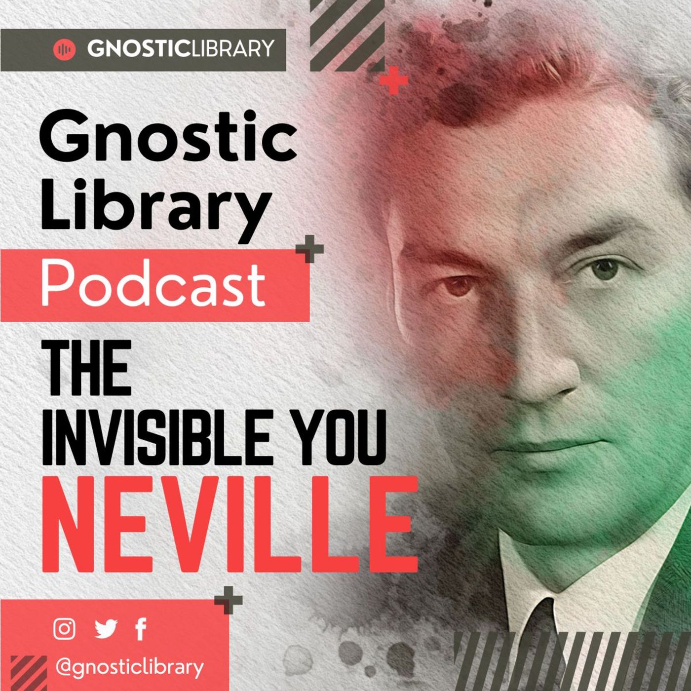 The Invisible You ❯ Neville Goddard ❯ Original Recording