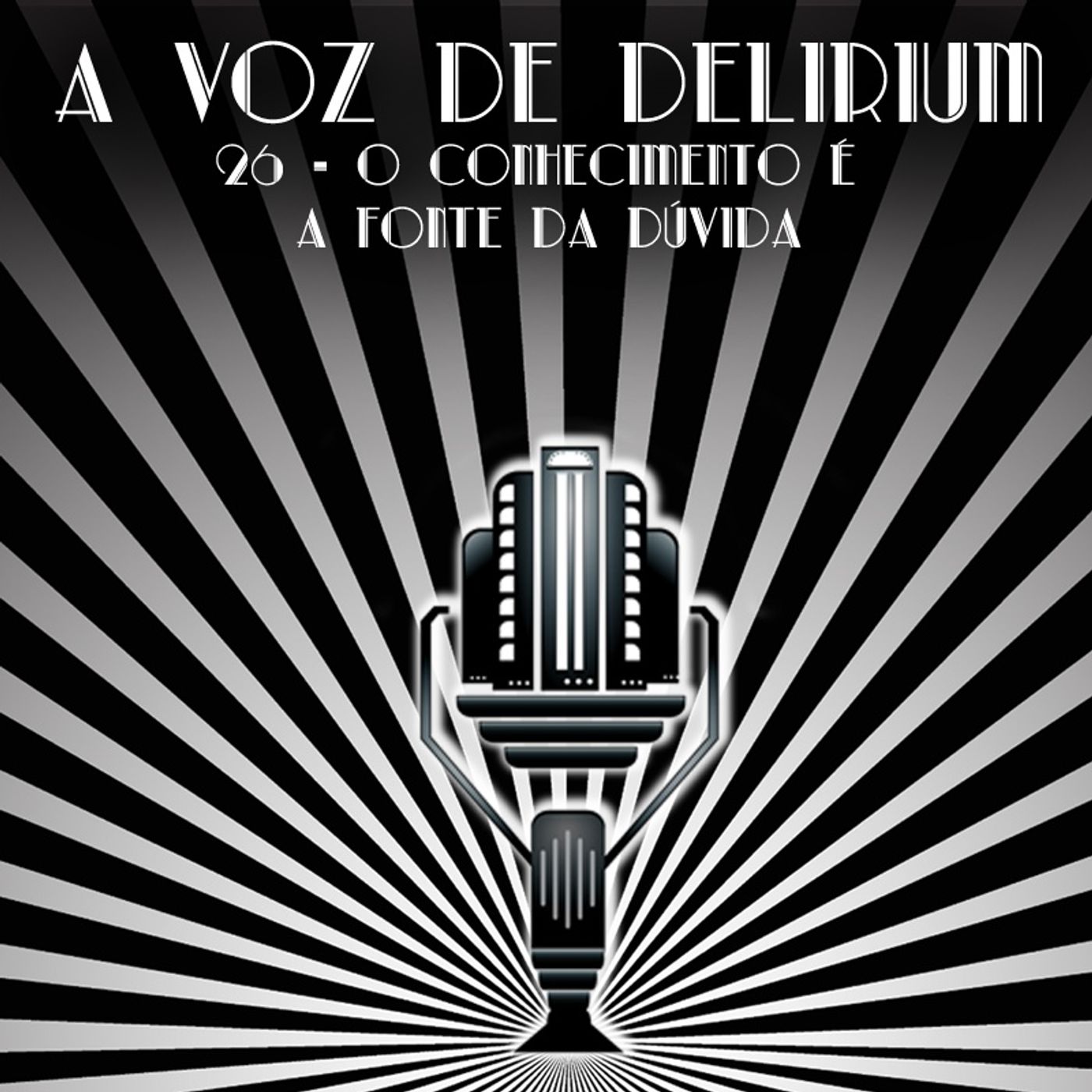 A Voz de Delirium