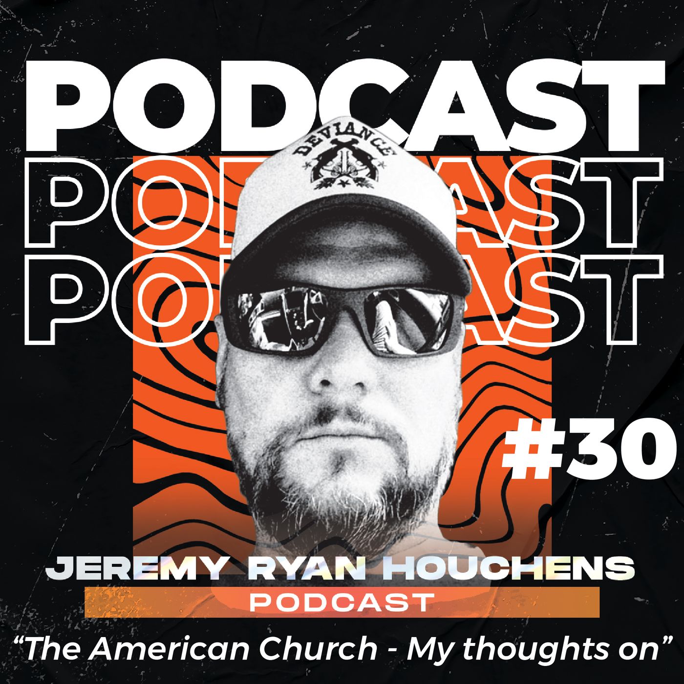 Jeremy Ryan Houchens Podcast