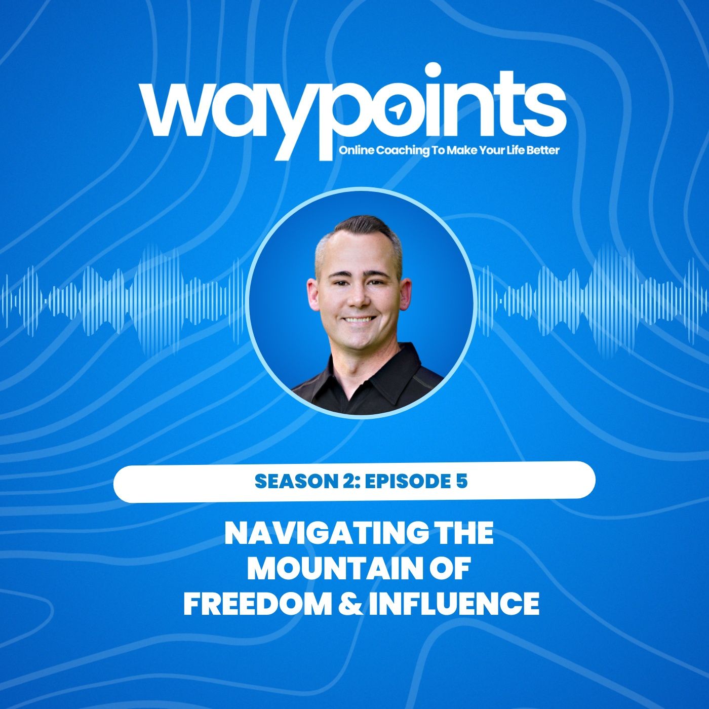 Navigating The Mountain Of Freedom & Influence