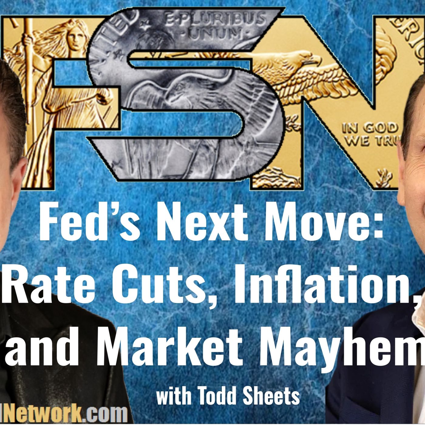 Fed’s Next Move: Rate Cuts, Inflation, and Market Mayhem - Todd Sheets #6327
