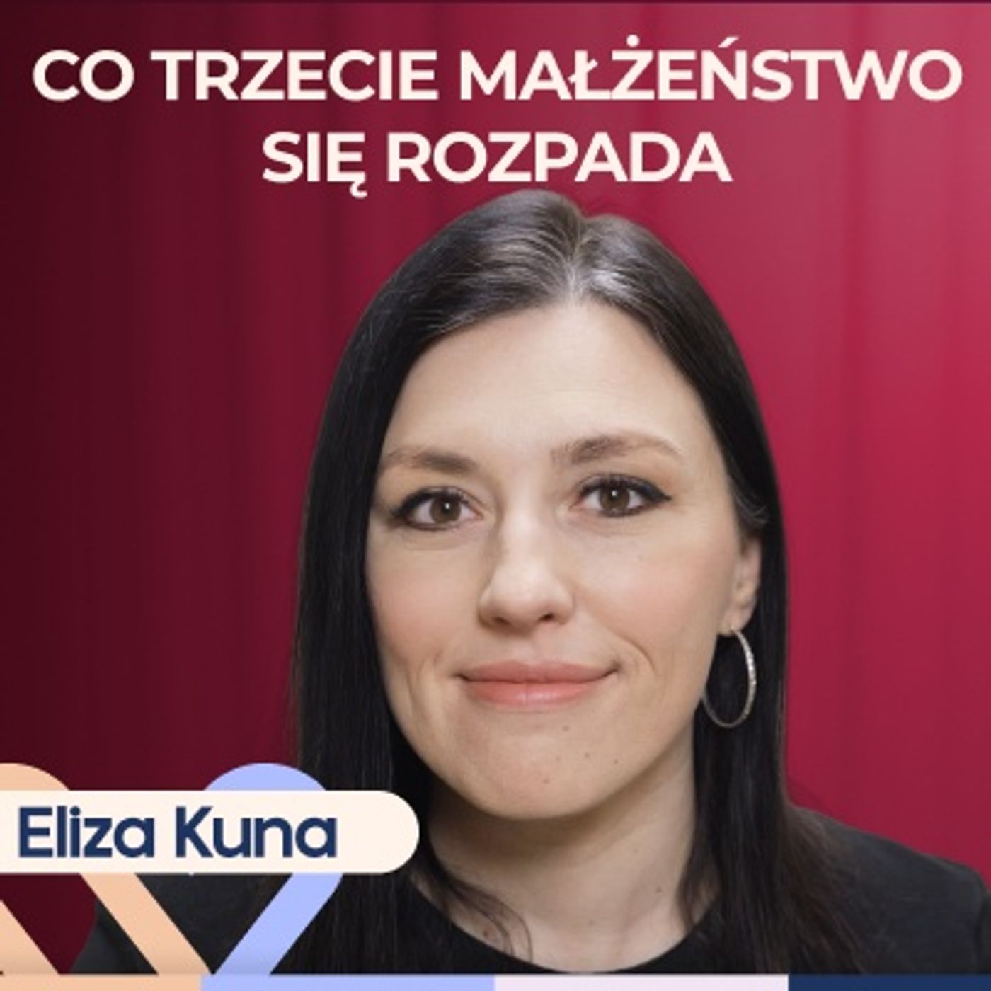 Adwokat Eliza Kuna - Jak przejść przez rozwód? Well Be Stories episode artwork