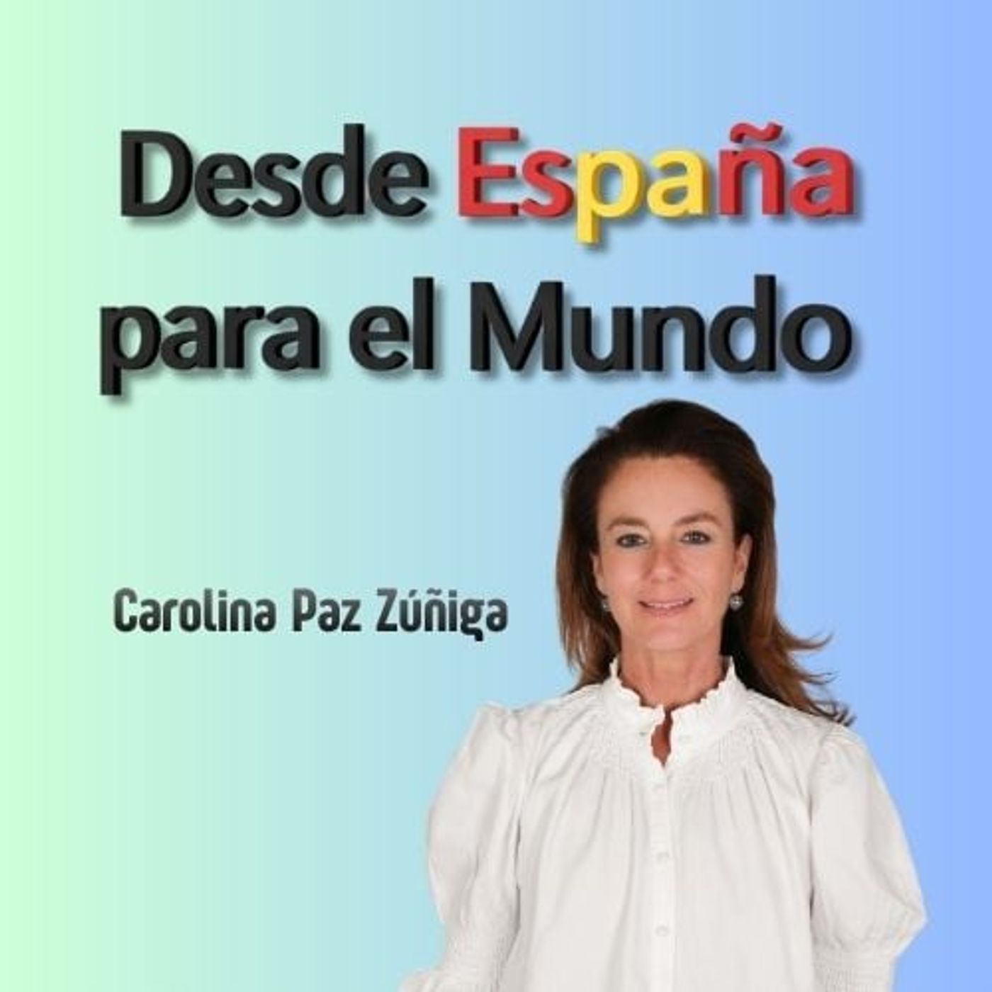 Portada de Desde España para el Mundo