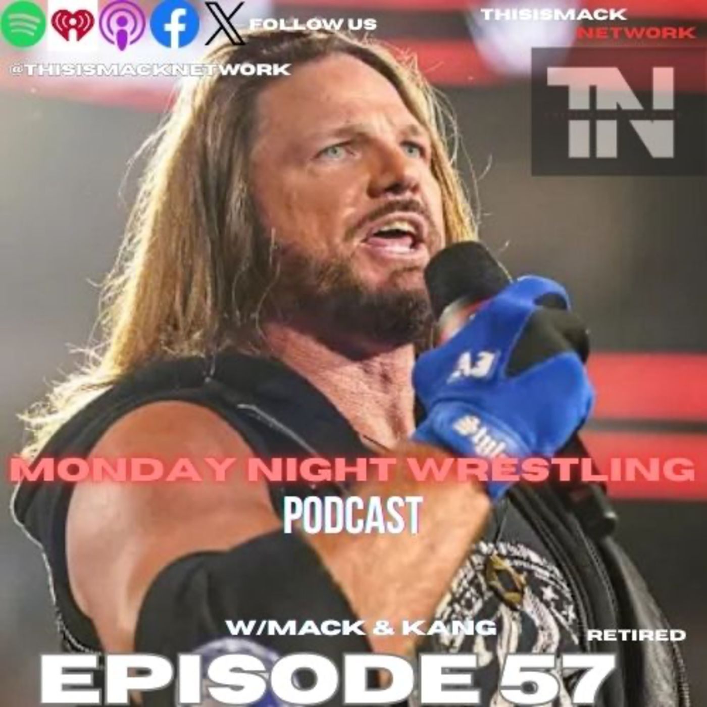 Monday Night Wrestling Ep057 | "Retired"