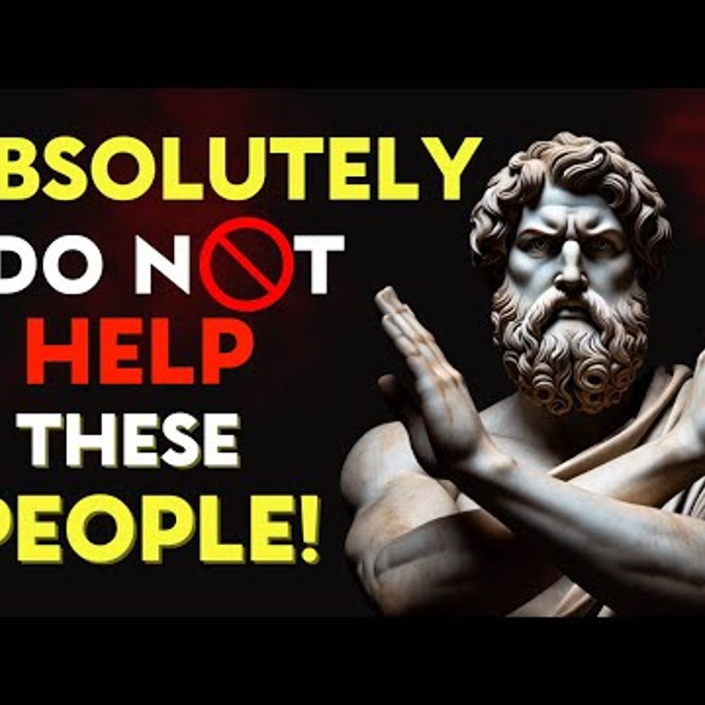 7 Types of People We should NOT Help _ Stoic Philosophy episode artwork