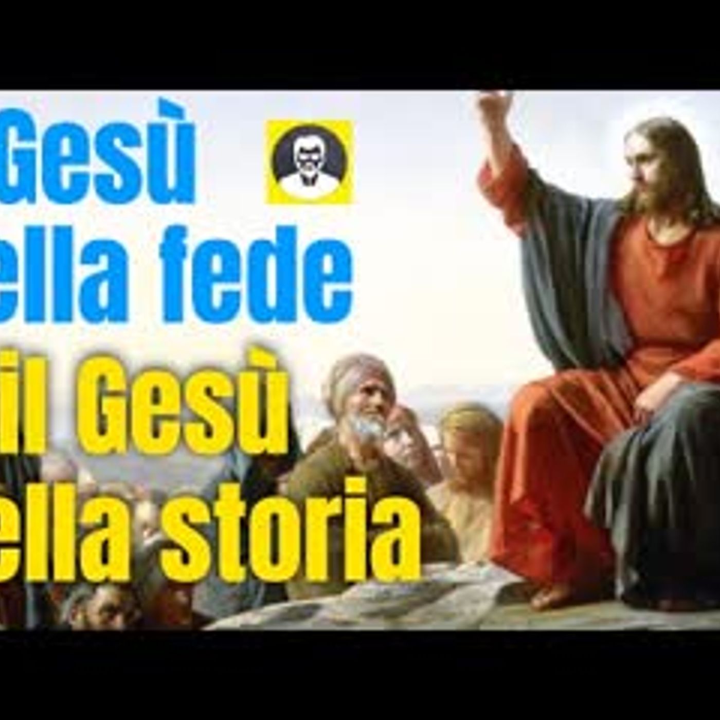 Il Gesù della fede è lo stesso Gesù della storia? Il prof interroga Adriano Virgili episode artwork