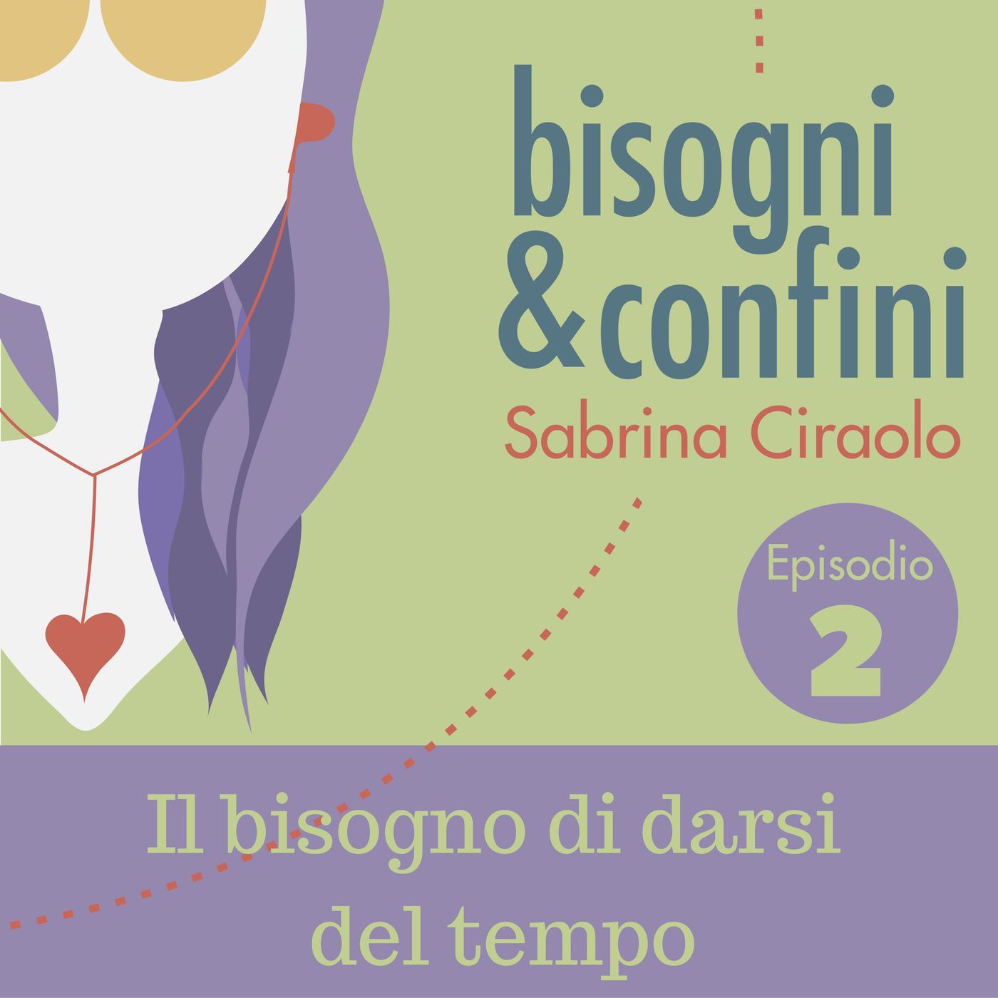 02. Il bisogno di darsi del tempo