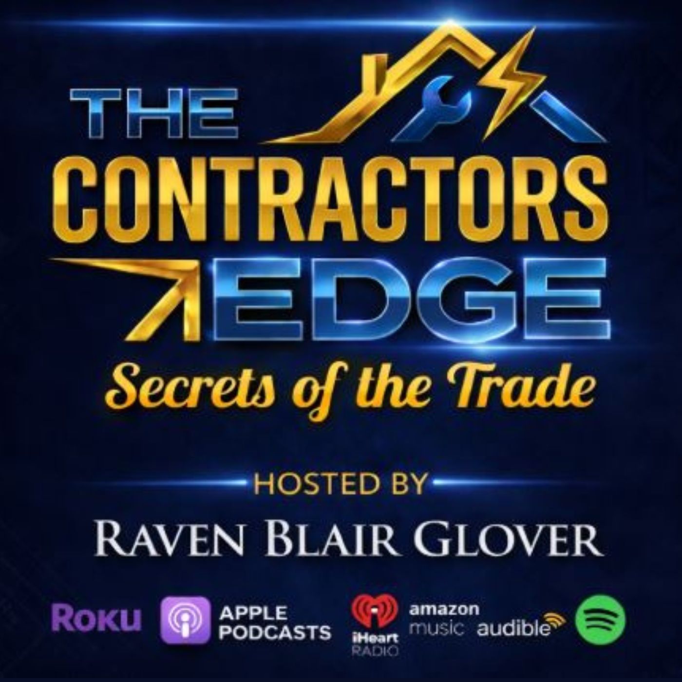 The Contractor’s Edge: Secrets of the Trade podcast artwork
