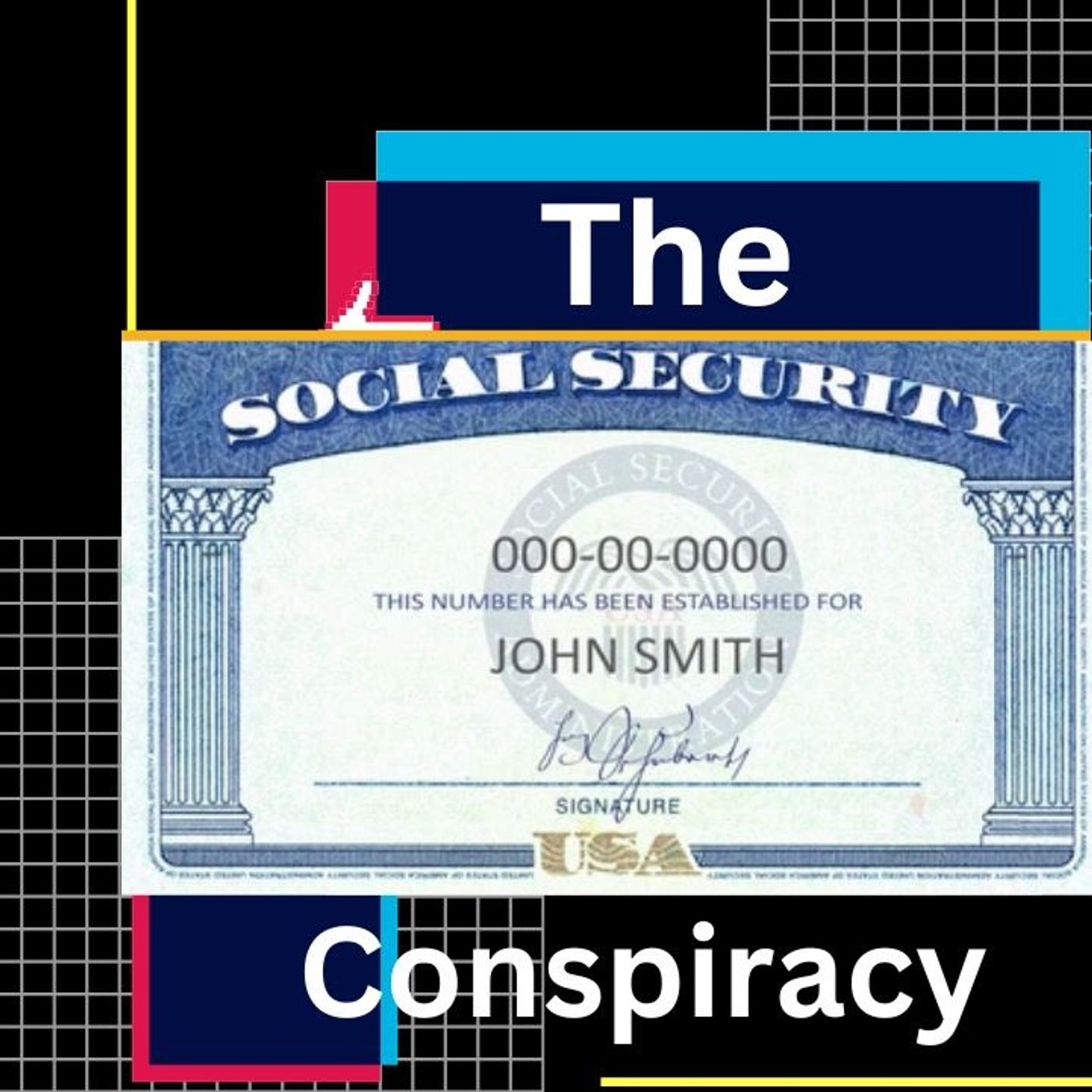 Social Security Conspiracy