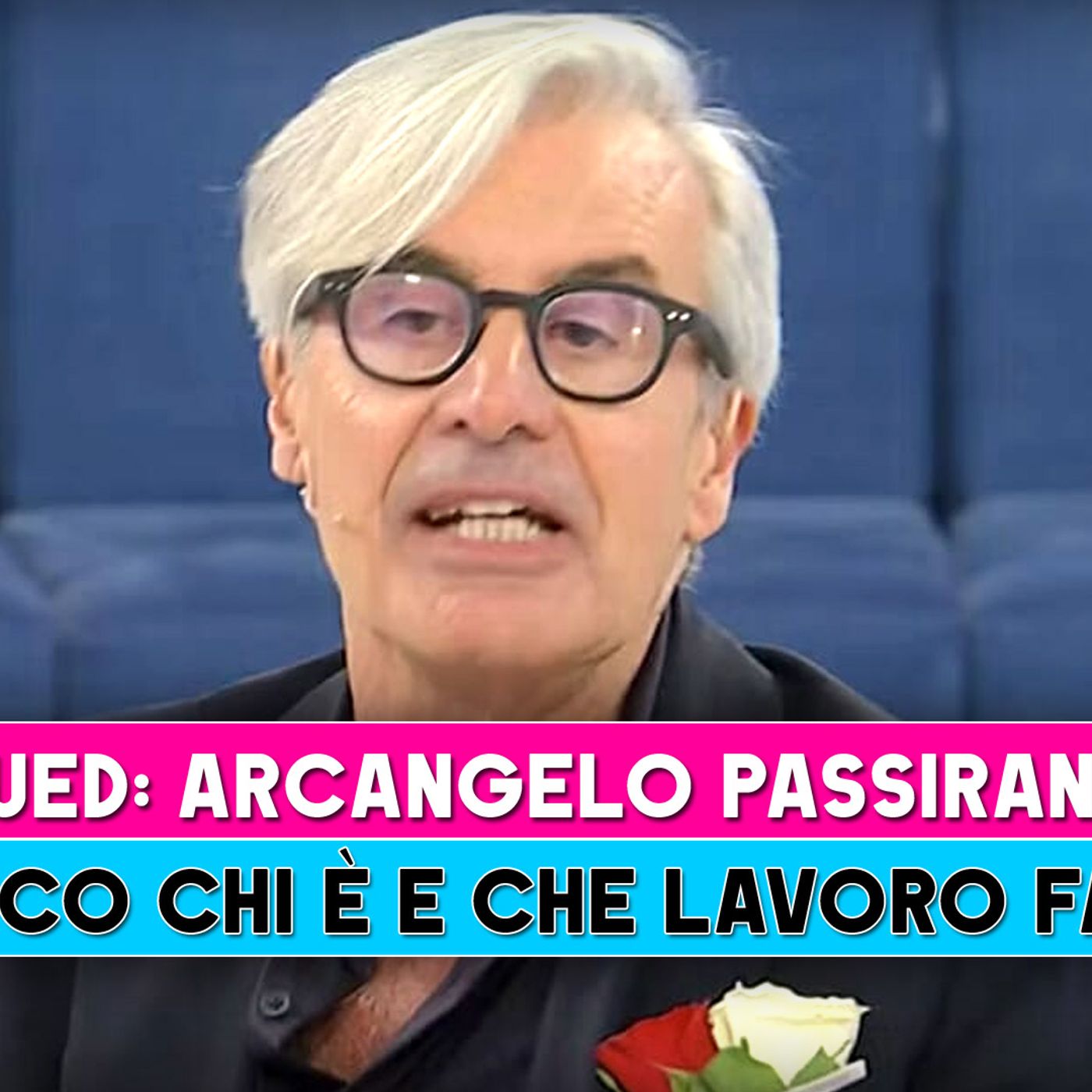 Uomini E Donne, Arcangelo Passirani: Chi E' E Che Lavoro Fa!