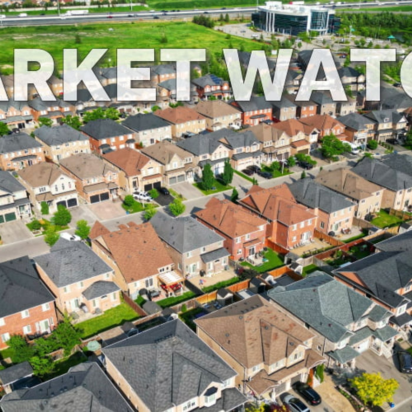 Toronto GTA MarketWatch Report (July 2024) episode artwork