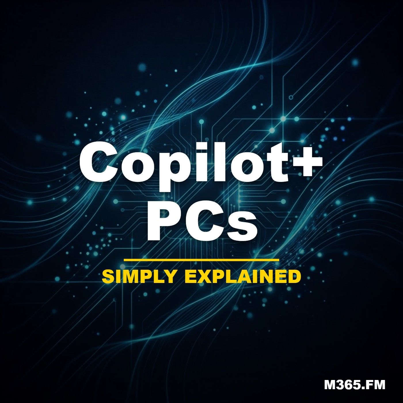 Copilot+ PCs - Simply Explained
