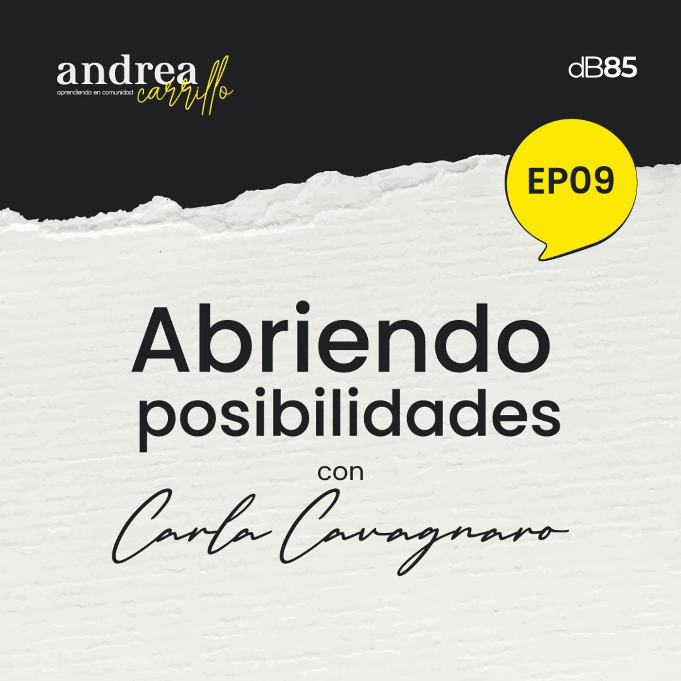 T2.E9. Impactando vidas desde Recursos Humanos, Carla Cavagnaro lo demuestra episode artwork