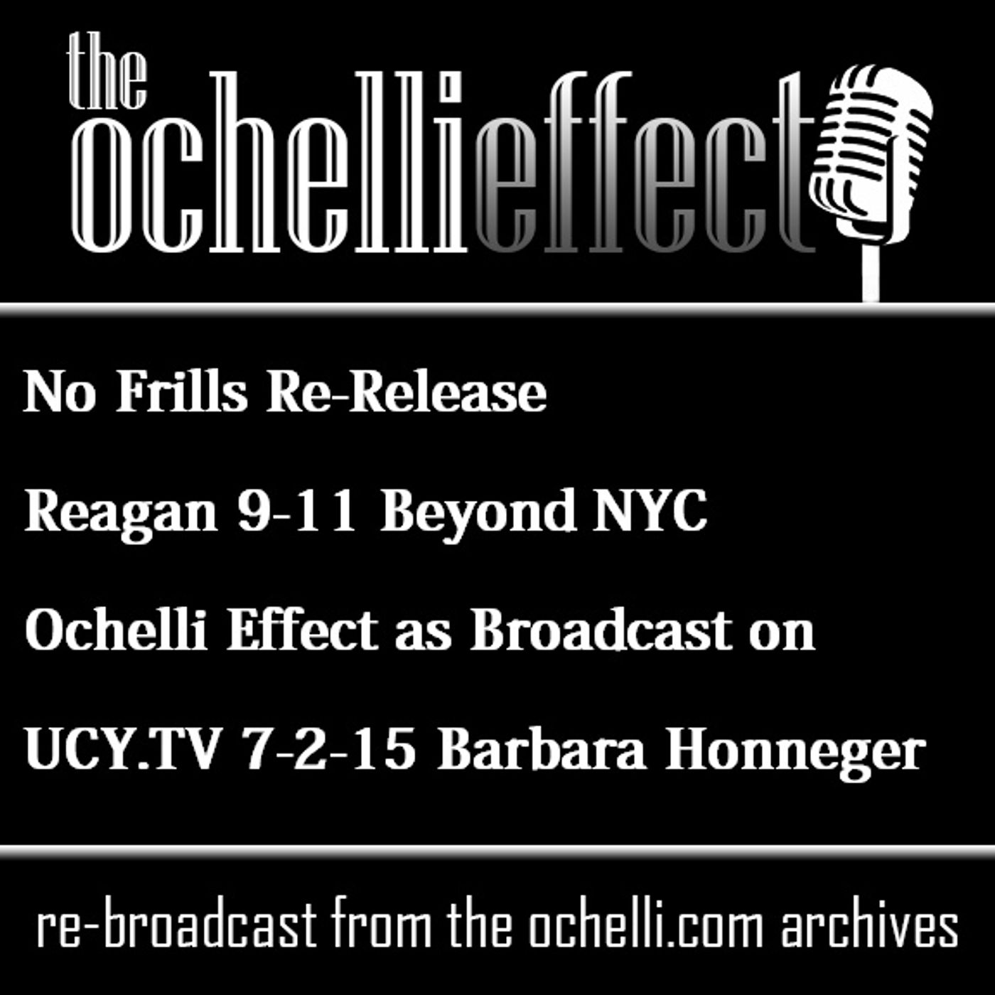 Reagan 9-11 Beyond NYC   The Ochelli Effect as Broadcast on UCY.TV 7-2-2015 Barbara Honneger