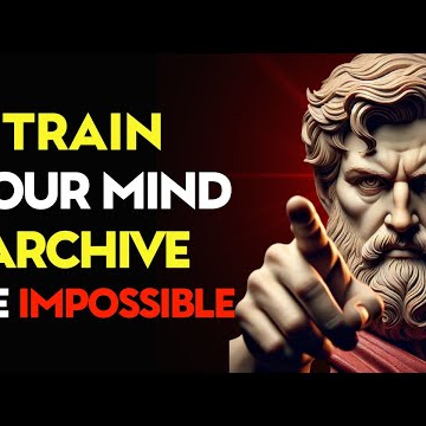 Train Your MIND Learn to Become LIMITLESS _ Stoic Philosophy episode artwork