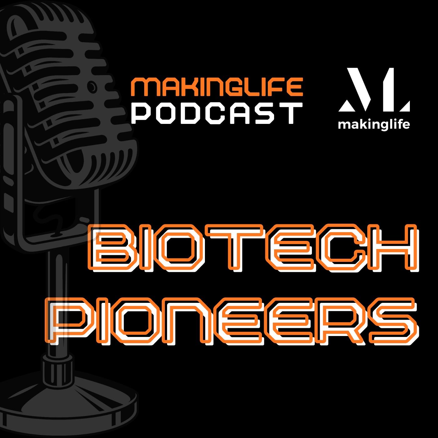 Biotech Pioneers