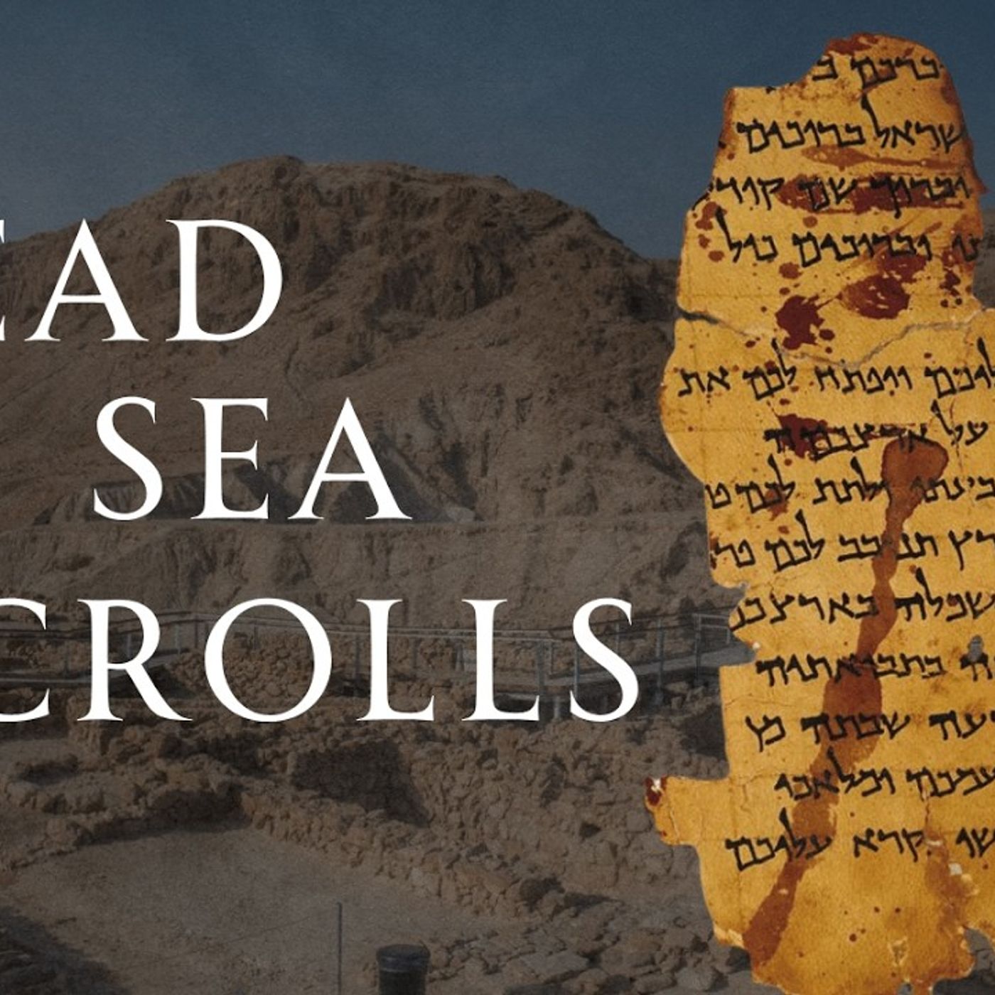 What Are the Dead Sea Scrolls episode artwork