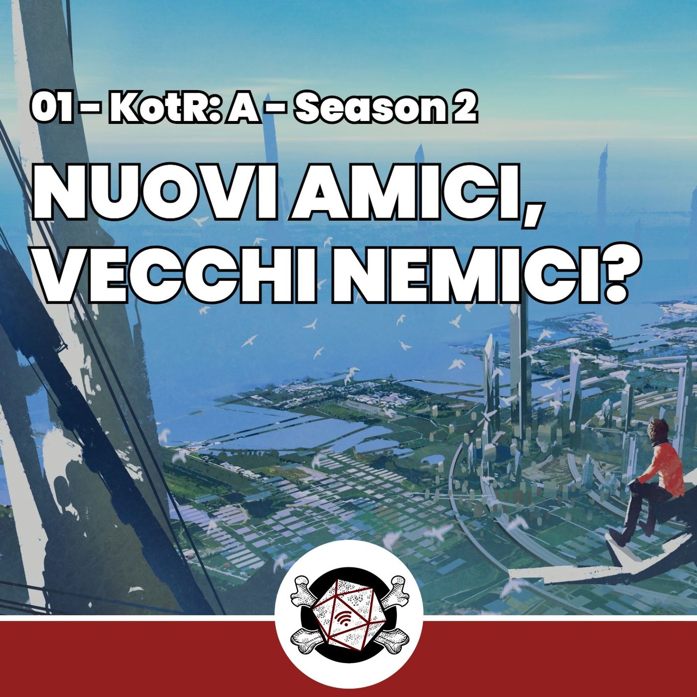 Nuovi amici - vecchi nemici - KotR: A 01 episode artwork