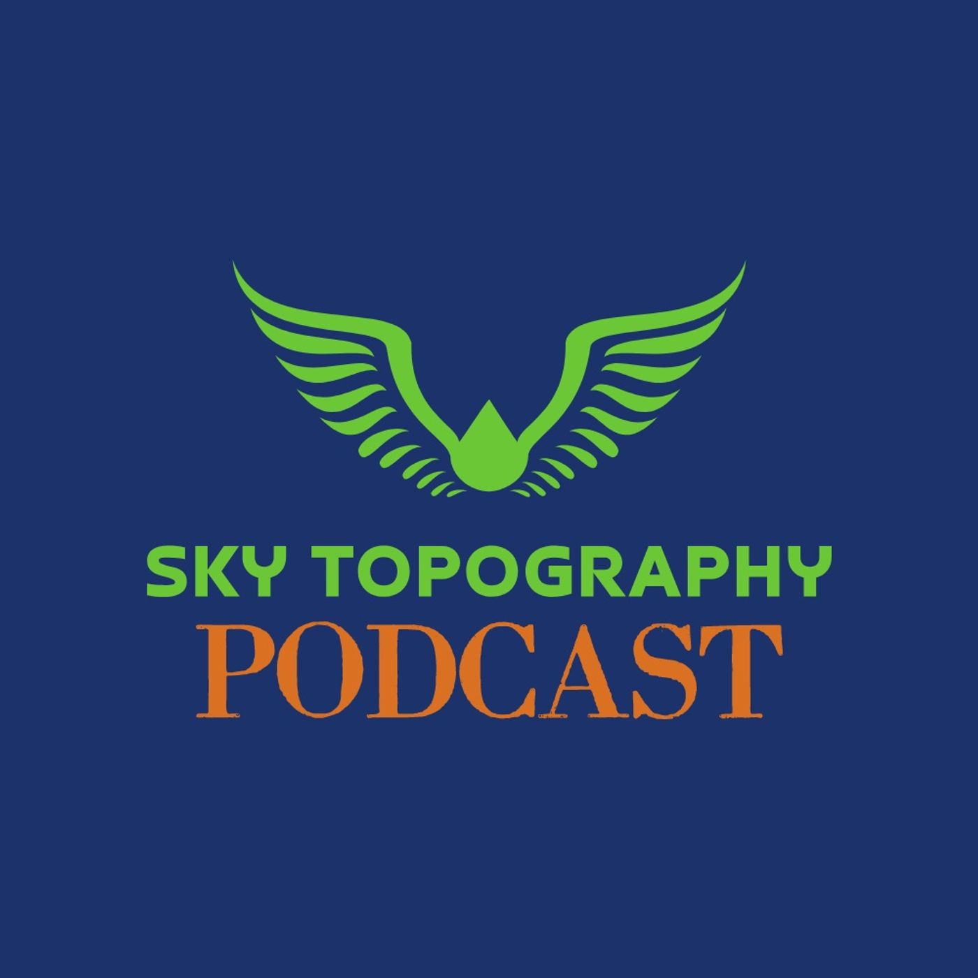 Sky Topography Podcast