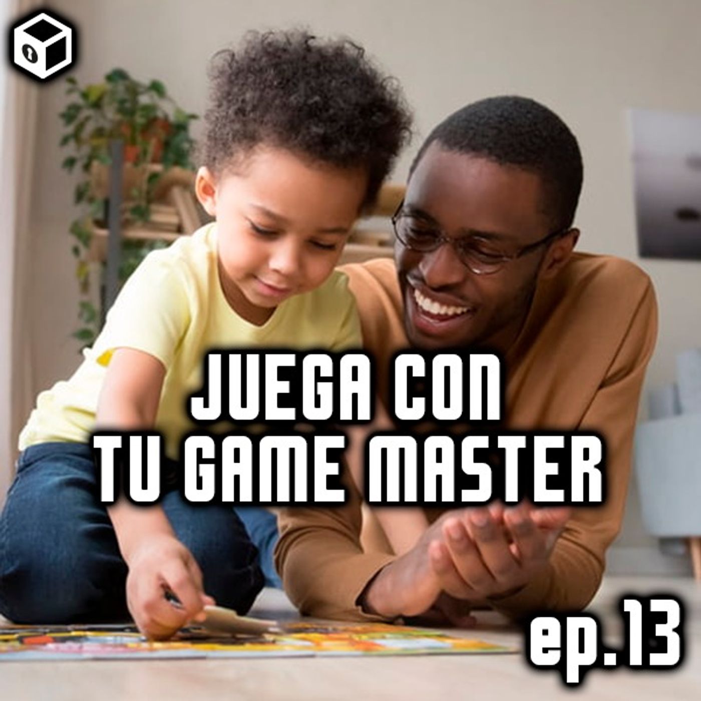 Episodio 13 – Juega con tu Game Master