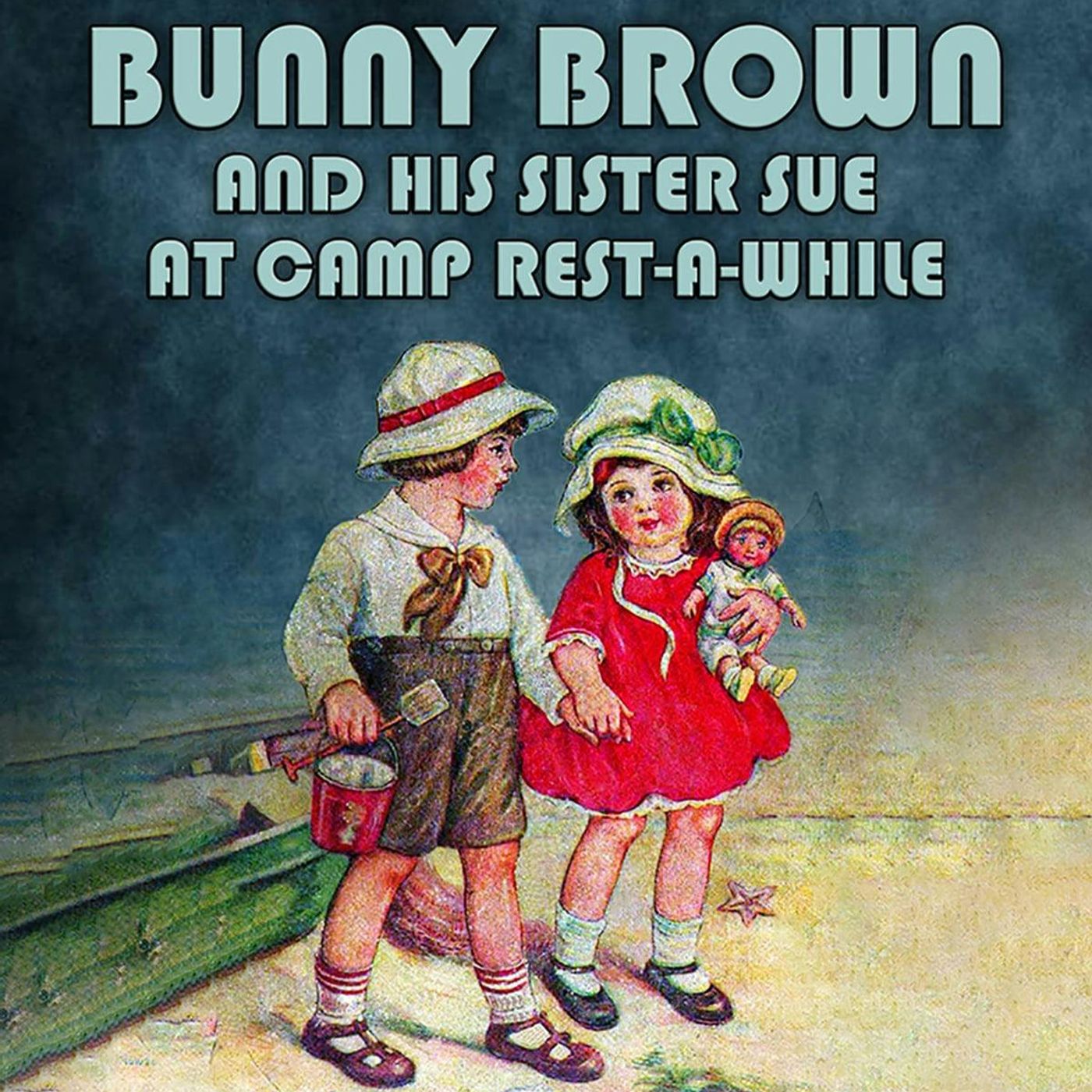 Bunny Brown and his Sister Sue at Camp Rest-a-While by Laura Lee Hope ~ Full Audiobook [adventure]