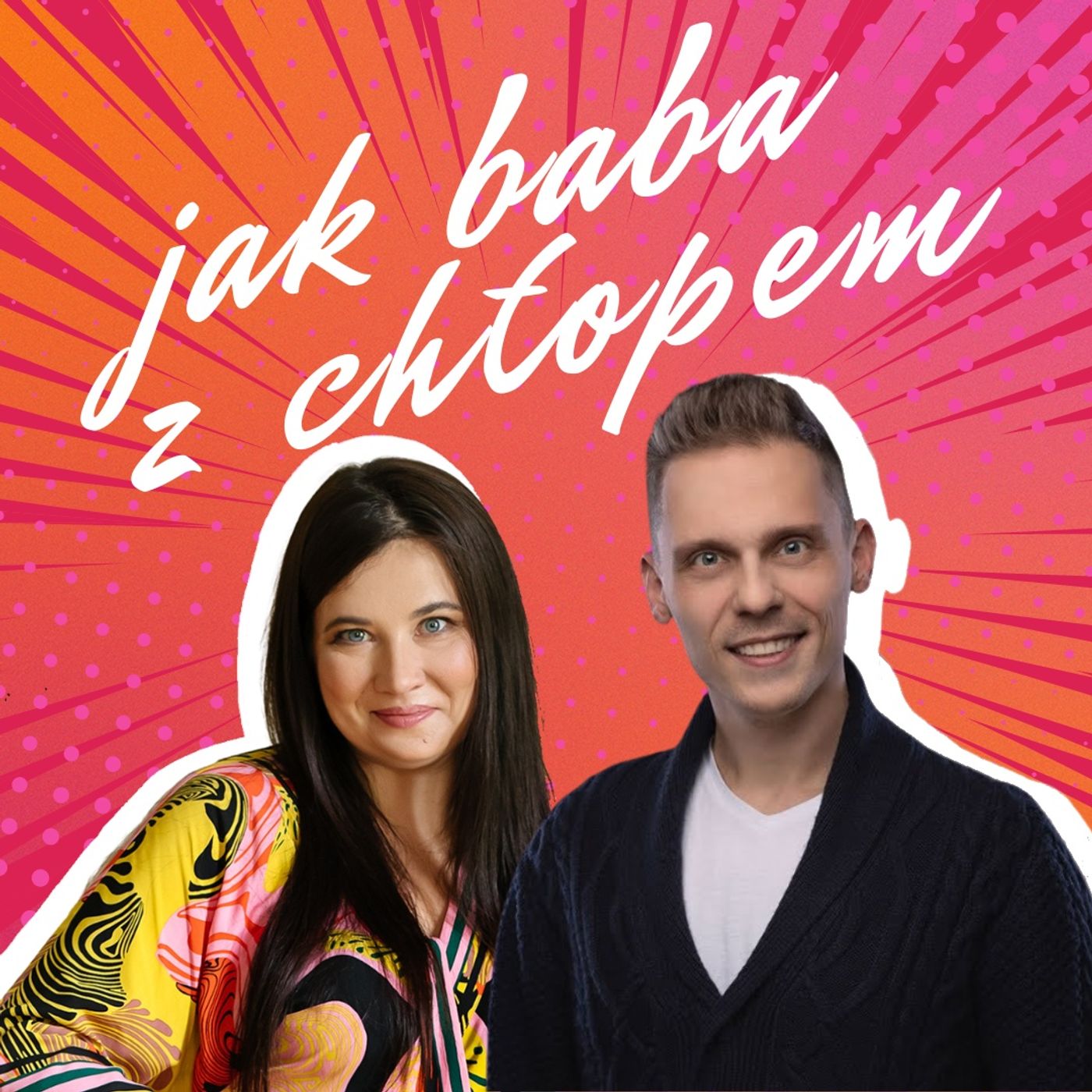 Jak Baba z Chłopem