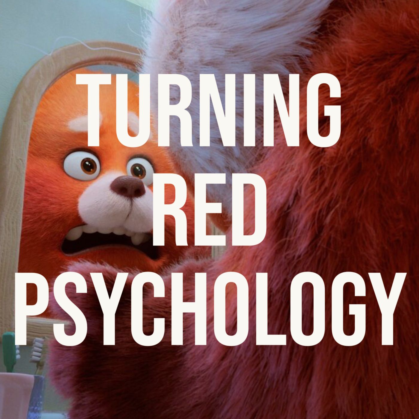 cover of episode Turning Red Psychology