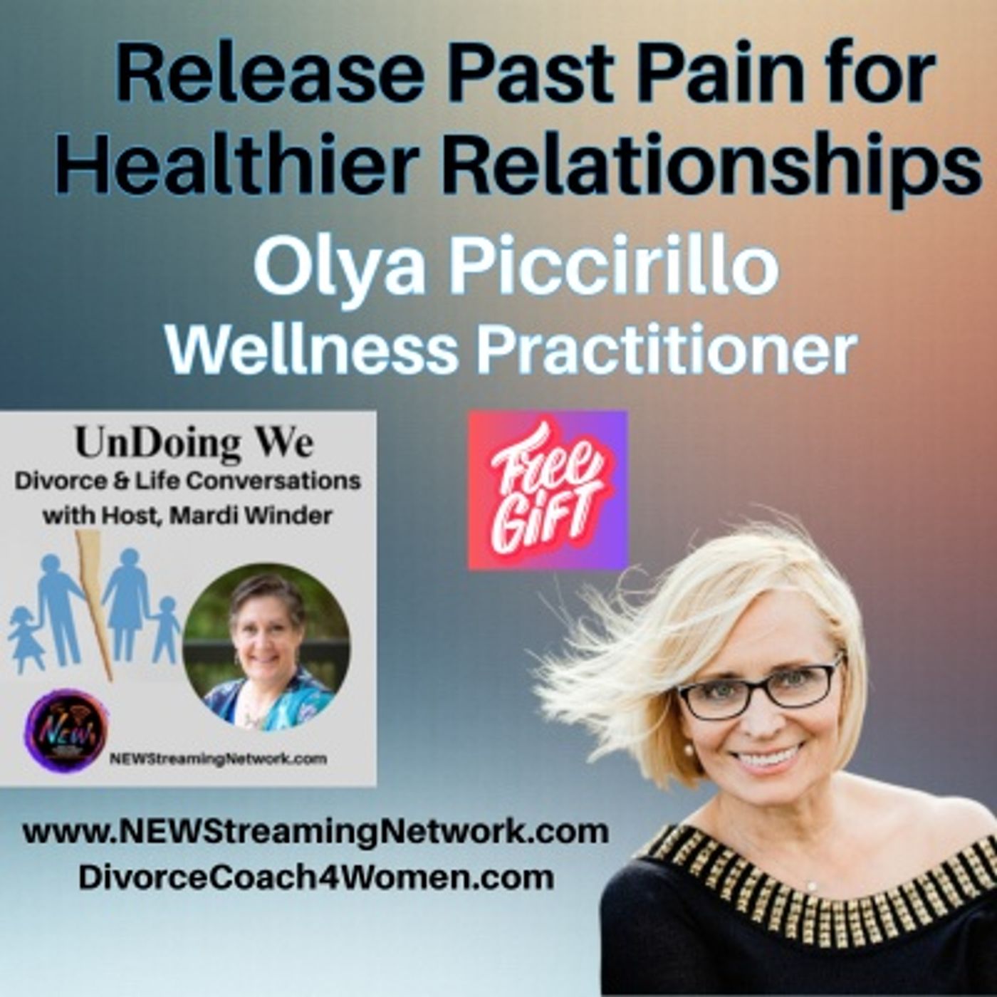 Release Past Pain for Healthier Relationships with Olya Piccirillo episode artwork
