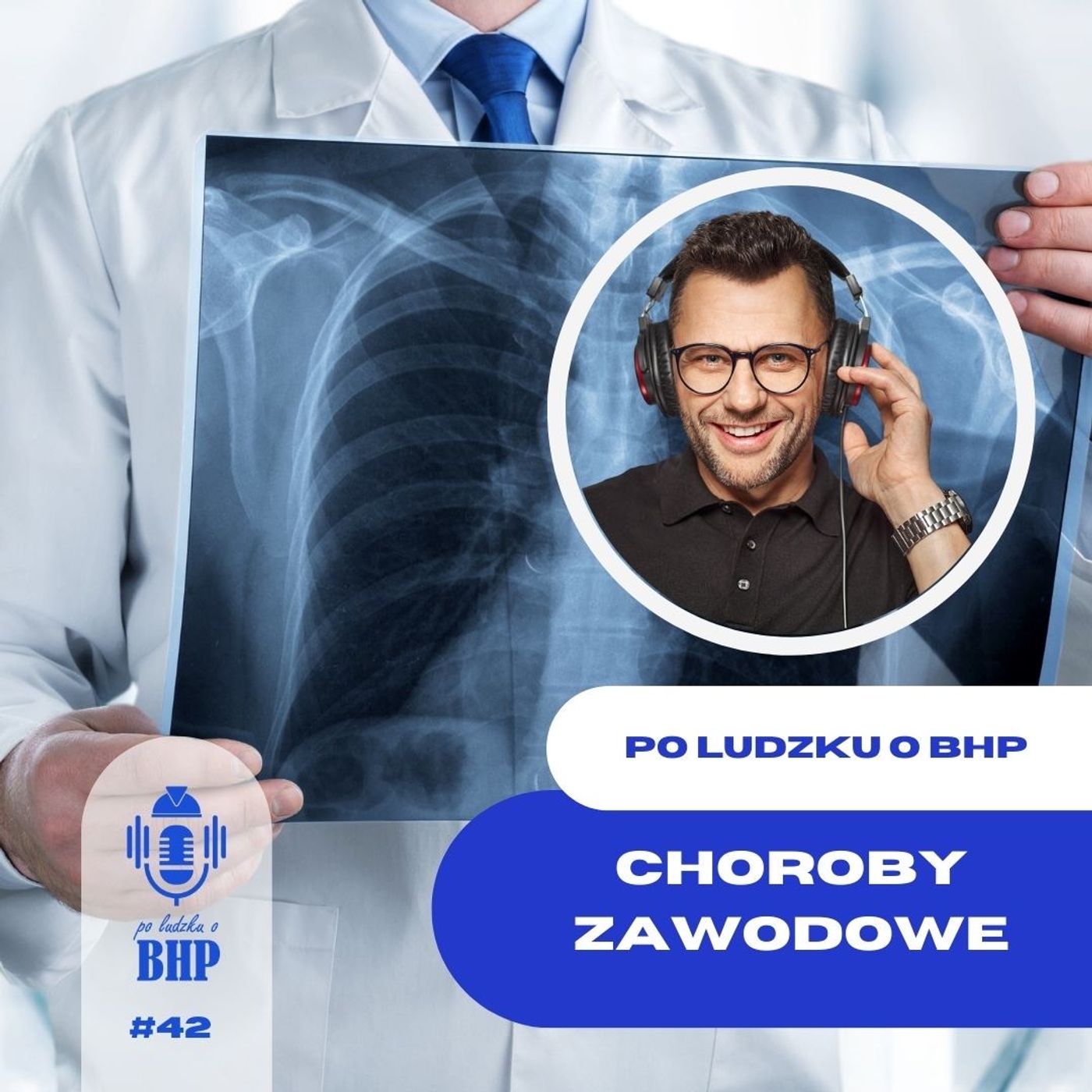 Odcinek 42_Na co możemy zachorować w pracy czyli o chorobach zawodowych episode artwork