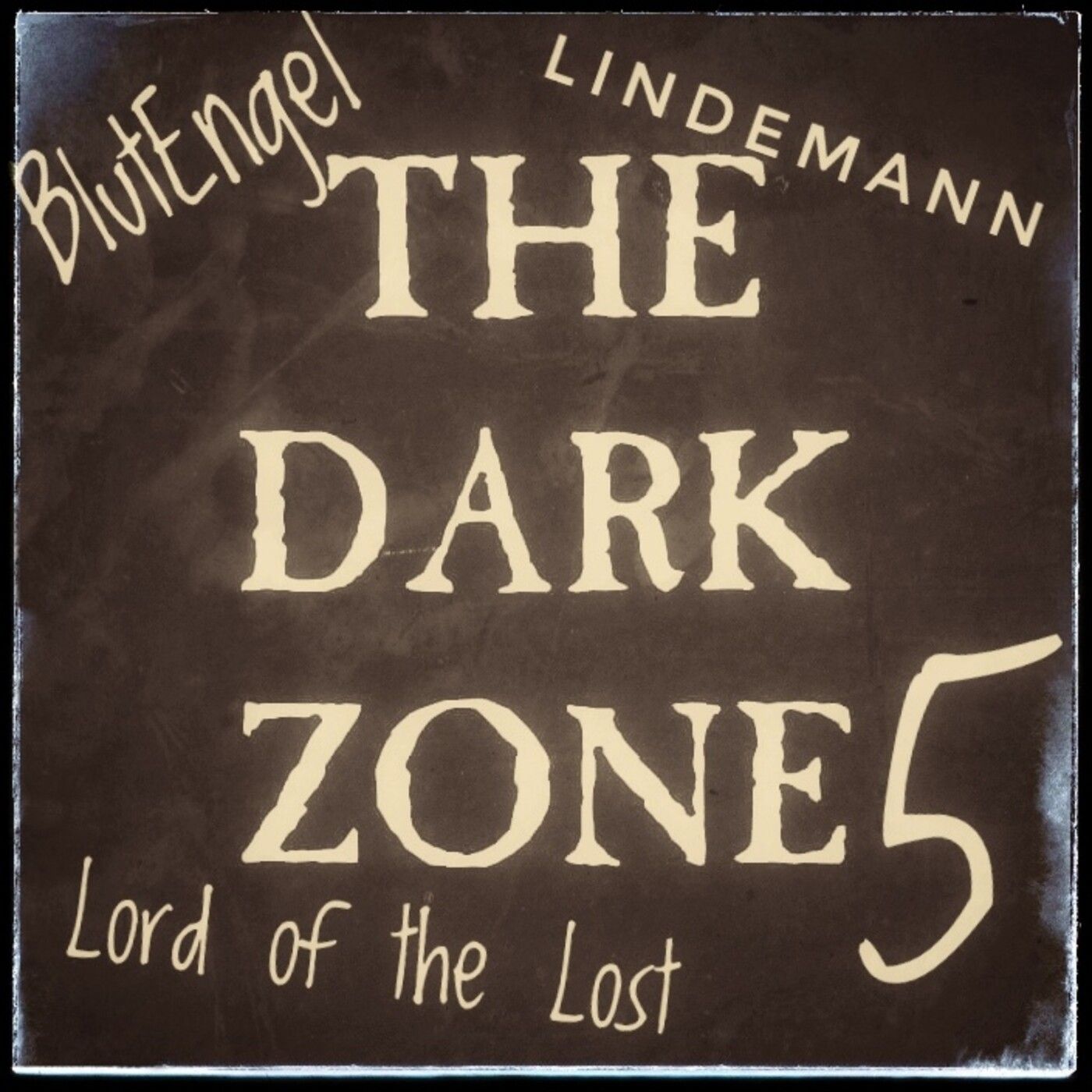 The Dark Zone 1-05 (BlutEngel, Lord of the Lost, Lindemann, VNV Nation, Within Temptation,...)