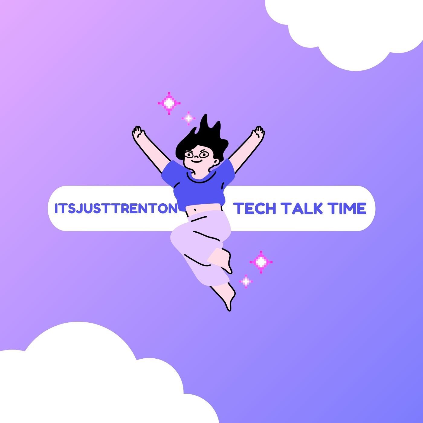 ITSJUSTTRENTON TECH TIME