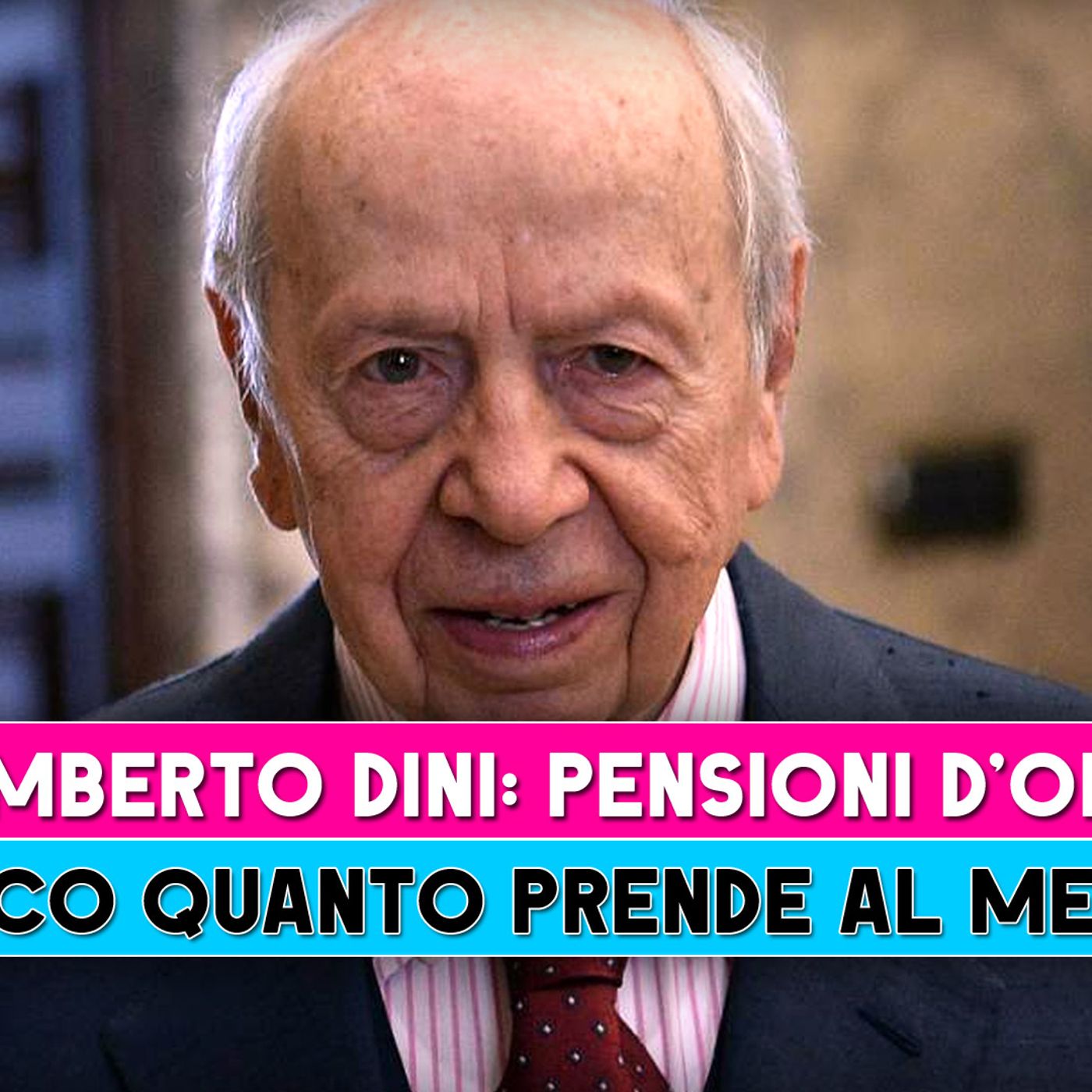 Lamberto Dini, Pensioni D'Oro: Ecco Quanto Percepisce Al Mese!