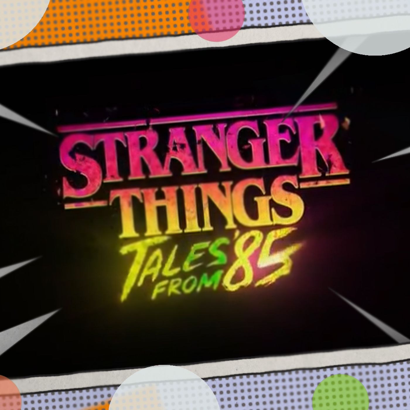 Stranger Things Tales From 85 Thoughts and Trailer episode artwork