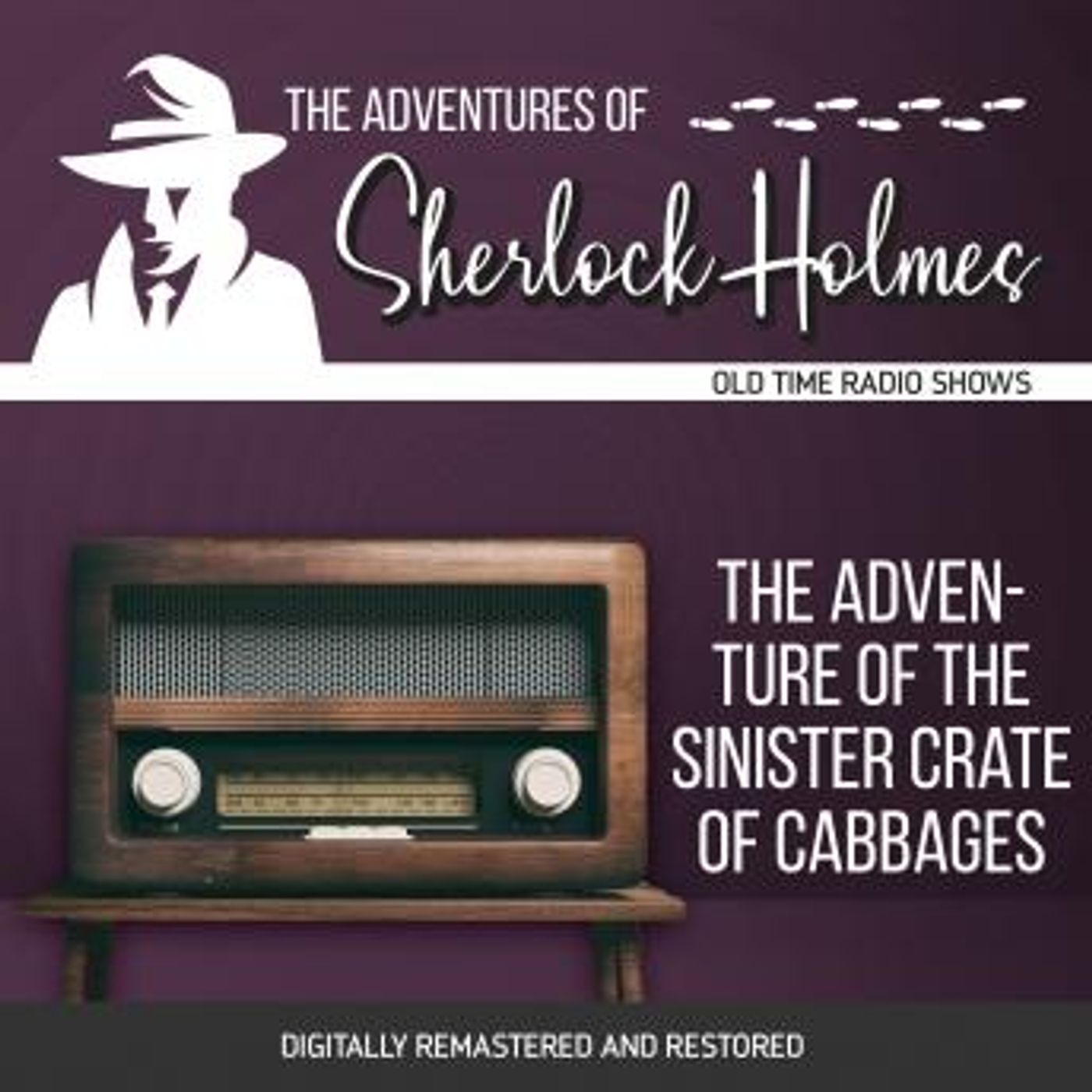 The Adventures of Sherlock Holmes: The Adventure of the Sinister Crate of Cabbages by Anthony Boucher, Dennis Green episode artwork