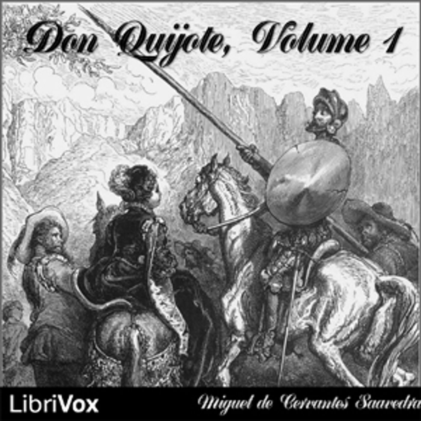Don Quijote 1 by Miguel de Cervantes Saavedra