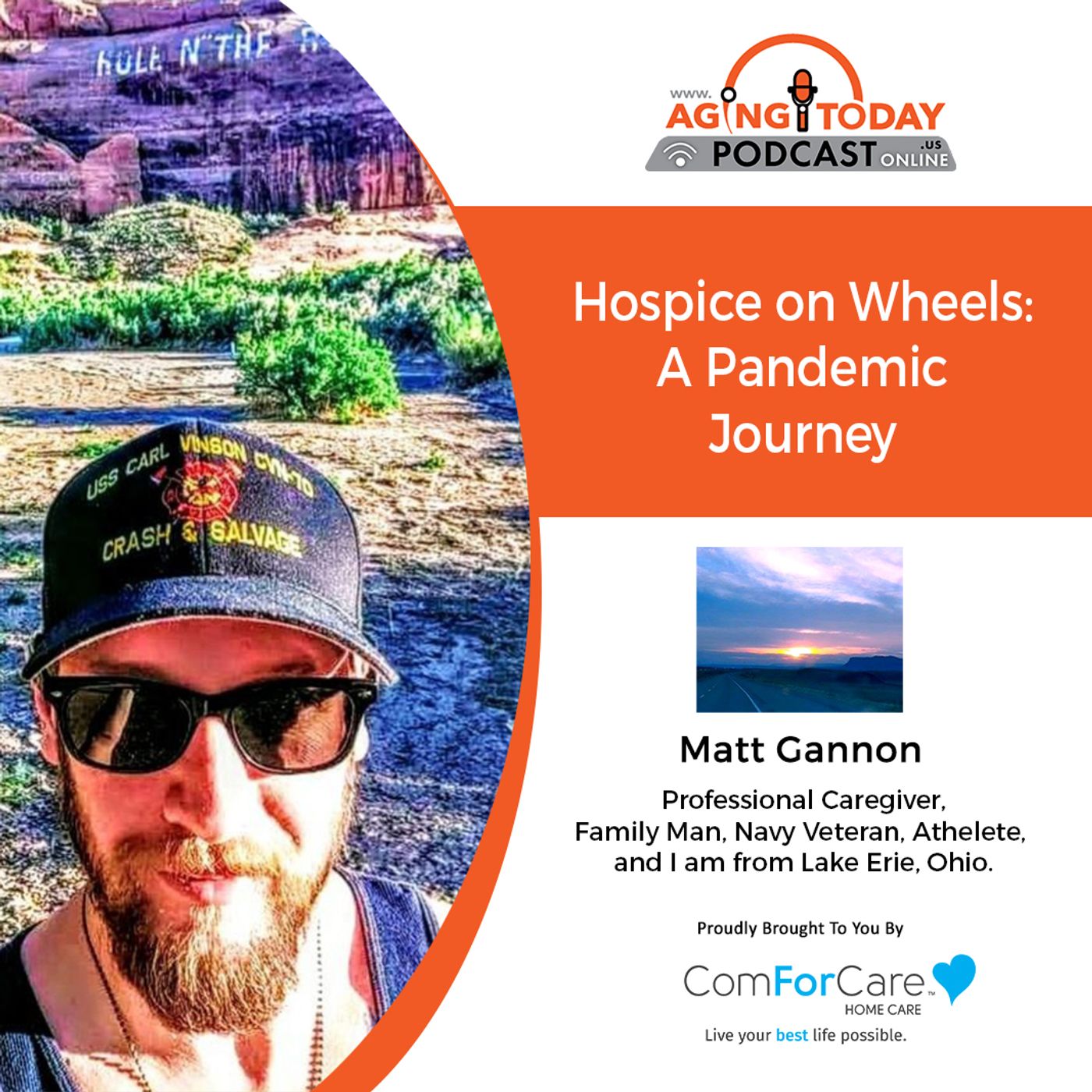 12/6/21: Matt Gannon | Hospice on Wheels: A Pandemic Journey