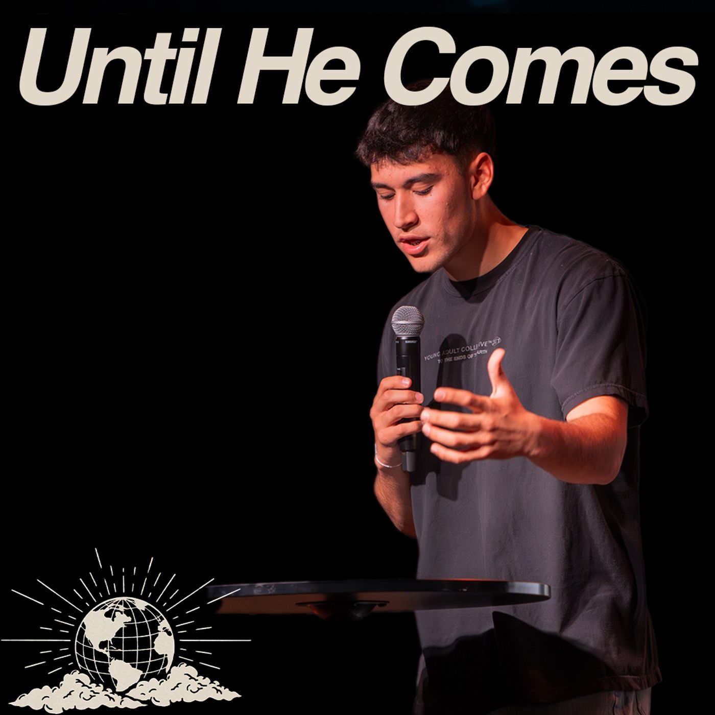 Until He Comes | Lower Valley Campus episode artwork
