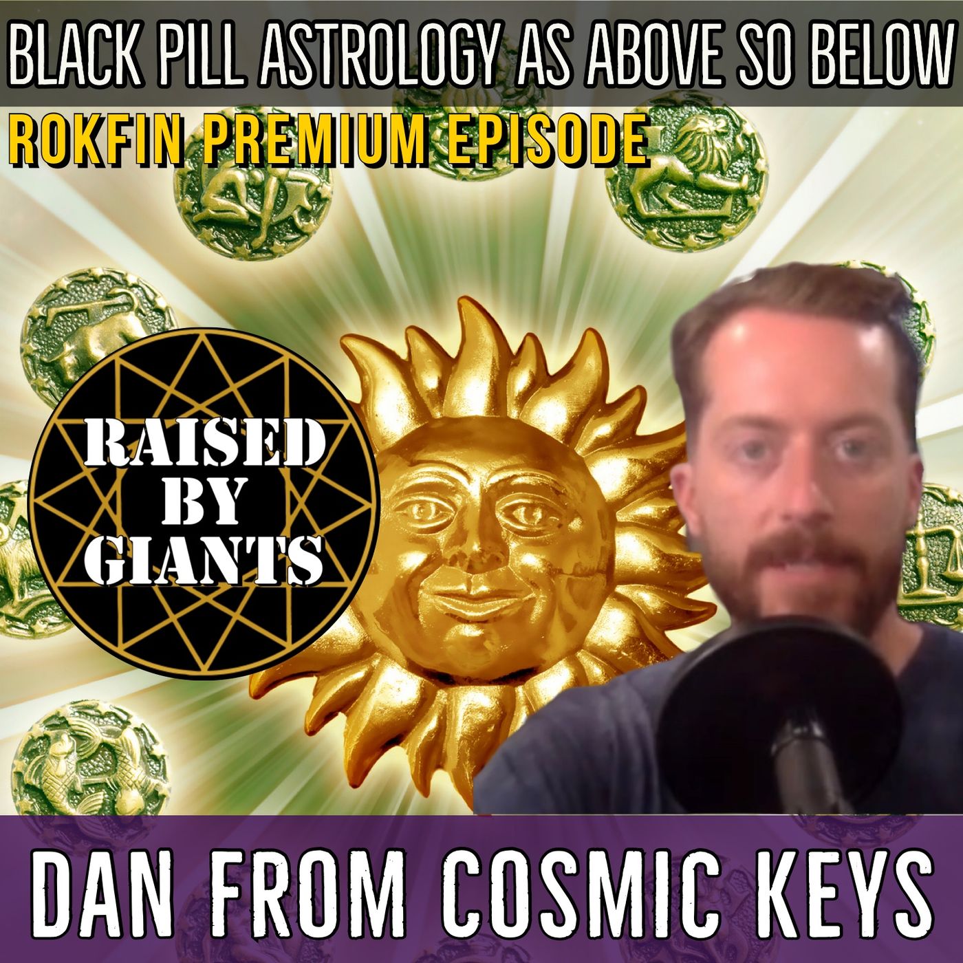 Black Pill Astrology As Above So Below with Dan from Cosmic Keys Podcast