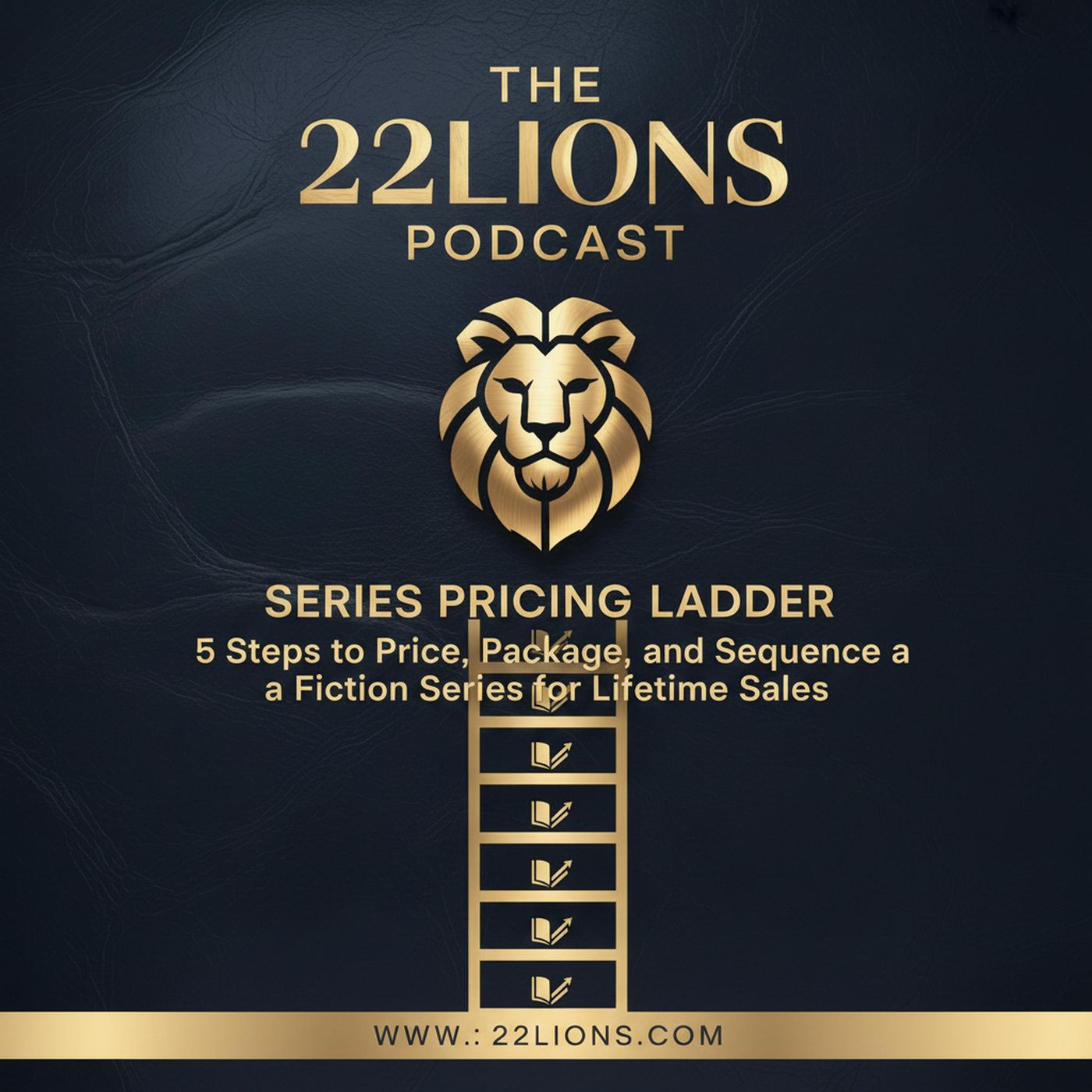 Series Pricing Ladder: 5 Steps to Price, Package, and Sequence a Fiction Series for Lifetime Sales episode artwork