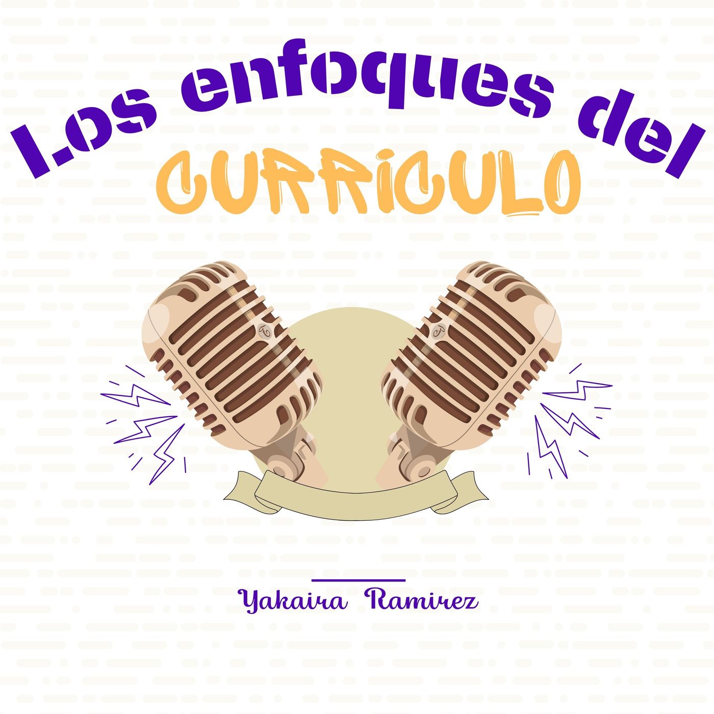 Los Enfoques Del Curriculo podcast artwork