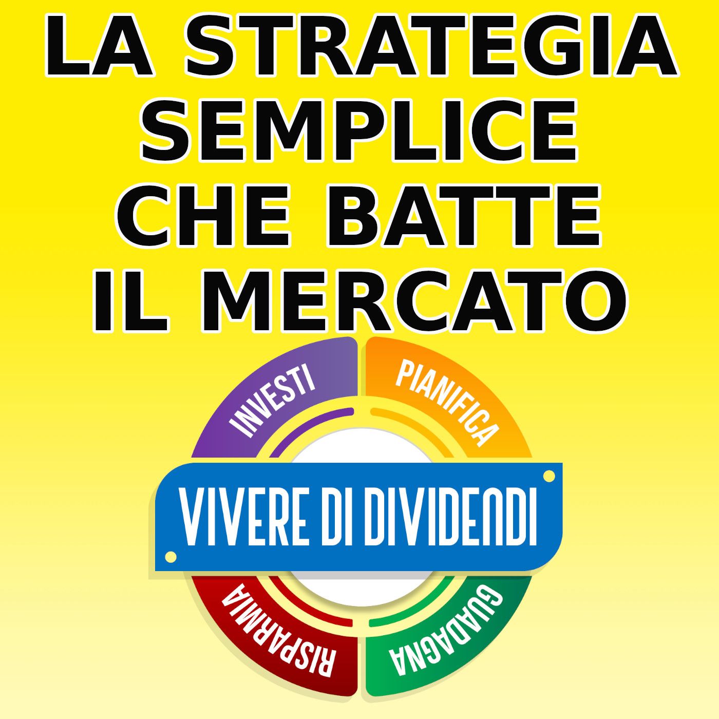 Vivere di Dividendi